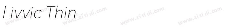 Livvic Thin字体转换